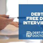 Debt Free Doc Interview 1 - F
