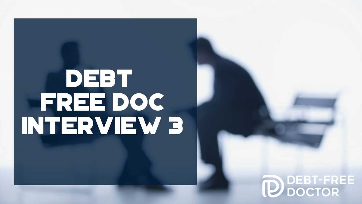 Debt Free Doc Interview 3 - F