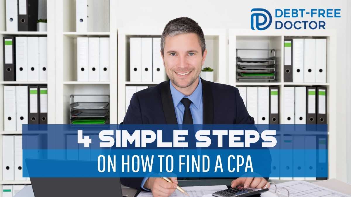 4 Simple Steps On How To Find a CPA - F