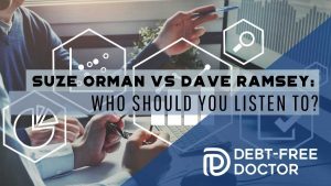 Suze Orman vs Dave Ramsey Who Should You Listen To - F
