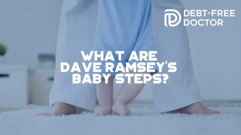 What Are Dave Ramsey’s Baby Steps?