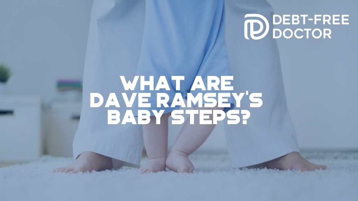 What Are Dave Ramsey_s Baby Steps - F