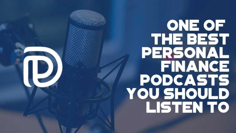 One Of The Best Personal Finance Podcasts You Should Listen To
