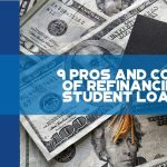 9 Pros And Cons Of Refinancing Student Loans - F