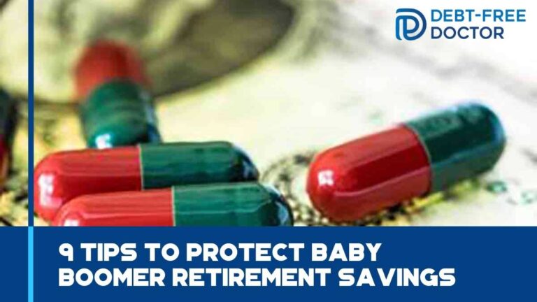 9 Tips To Protect Baby Boomer Retirement Savings