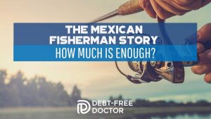 The Mexican Fisherman Story - How Much Is Enough - F