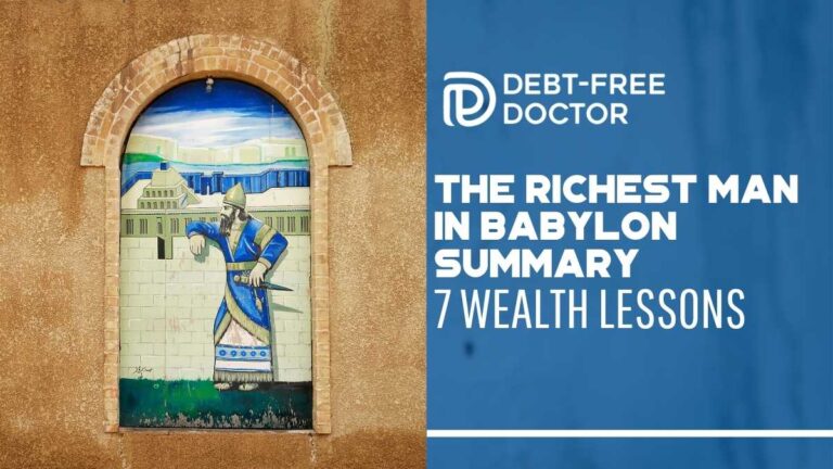The Richest Man In Babylon Summary – 7 Wealth Lessons