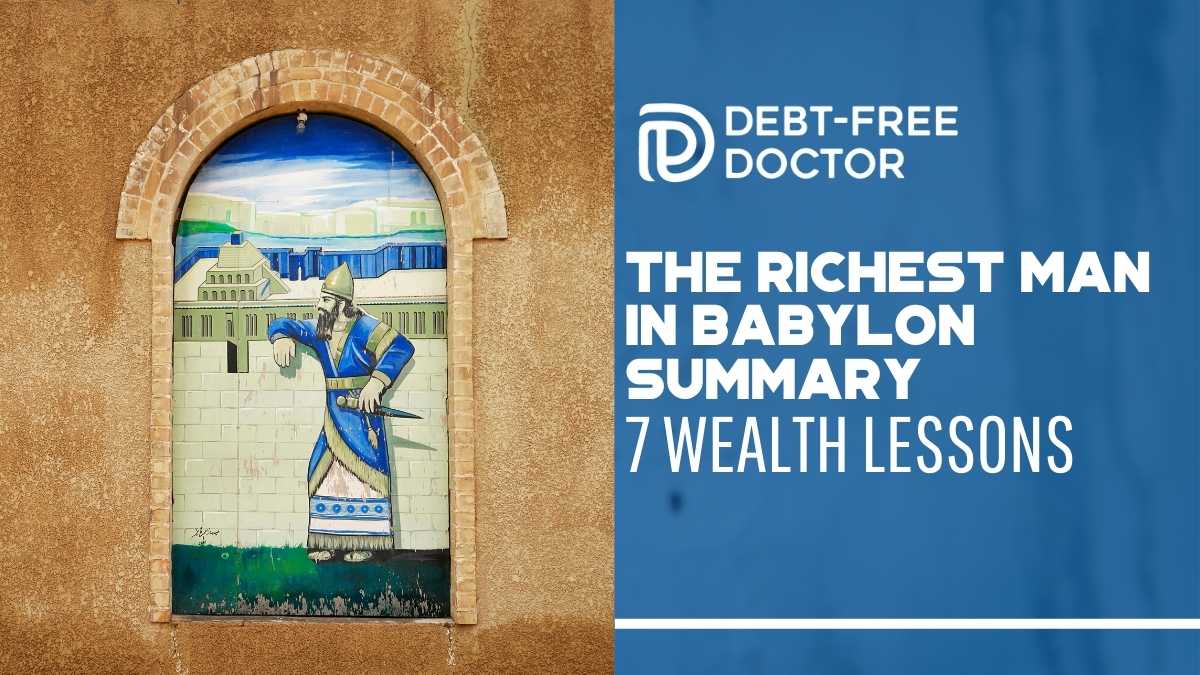 The Richest Man In Babylon Summary - 7 Wealth Lessons - F