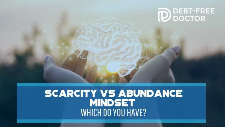 Scarcity vs Abundance Mindset – Which Do You Have?