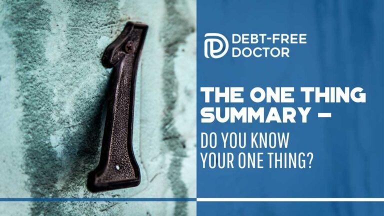 The ONE Thing Summary – Do You Know Your ONE Thing?