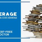 Leverage - The Extreme Real Estate Advantage - F