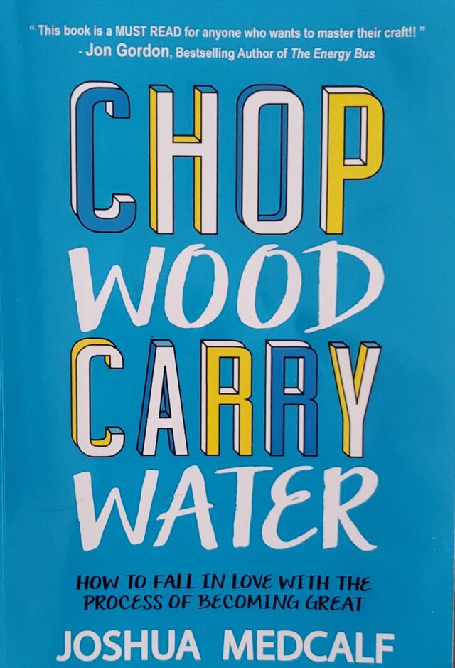 Chop wood carry water book cover