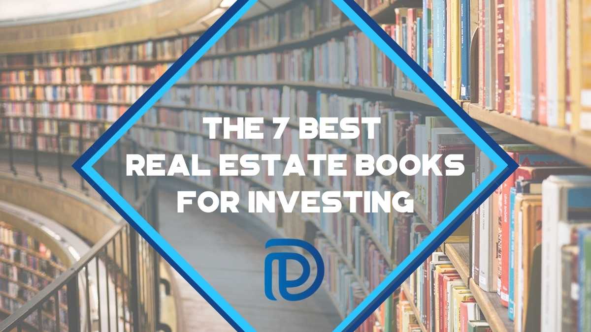 The 7 Best Real Estate Books For Investing