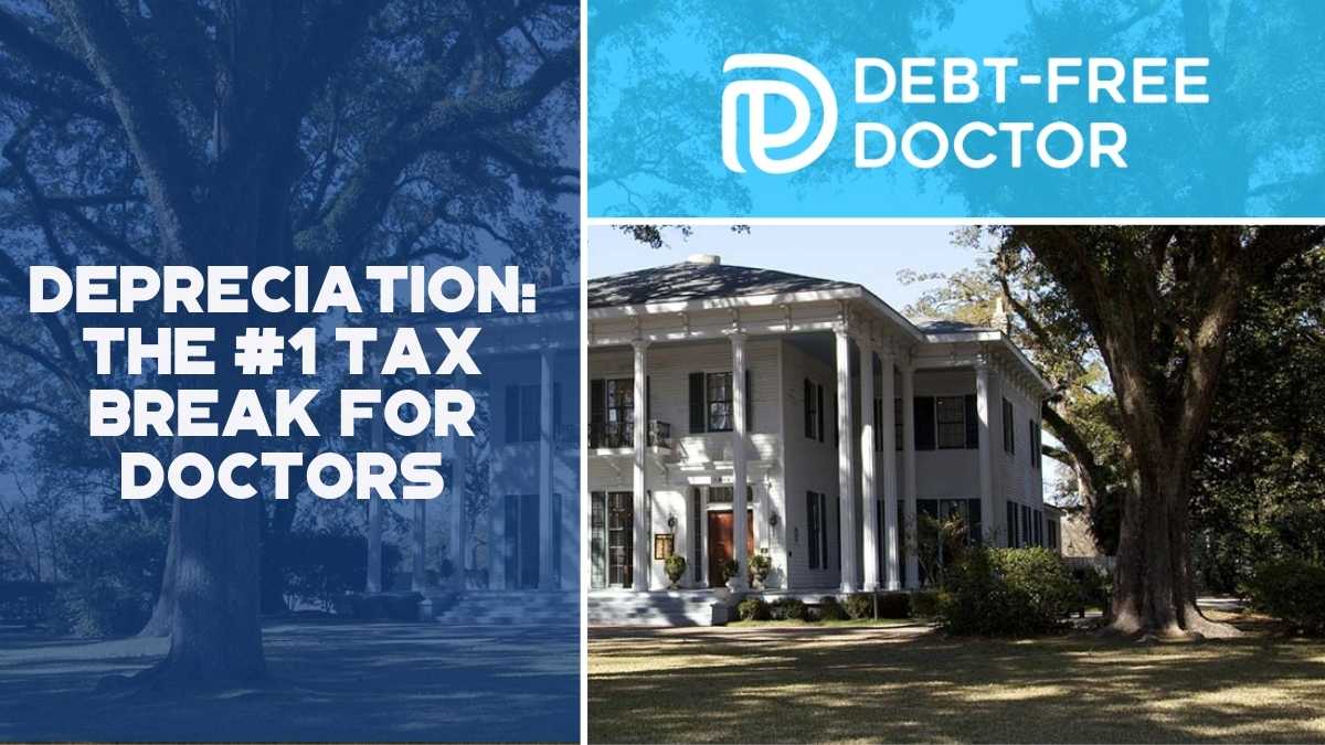 Depreciation The #1 Tax Break For Doctors - F