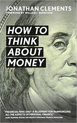 jonathan-clements-how-to-think-about-money