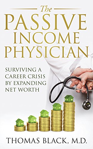 the-passive-income-physician-thomas-black