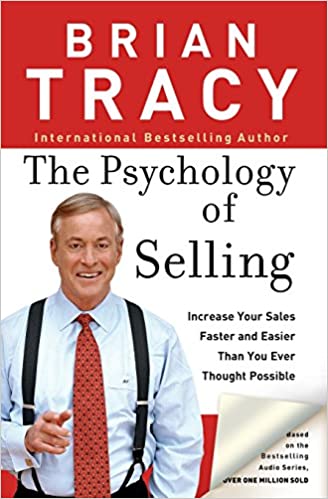 the-psychology-of-selling-brian-tracy
