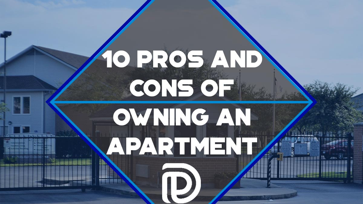 10-pros-and-cons-of-owning-an-apartment