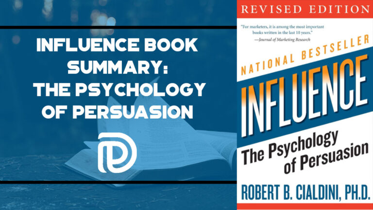 Influence Book Summary – The Psychology of Persuasion