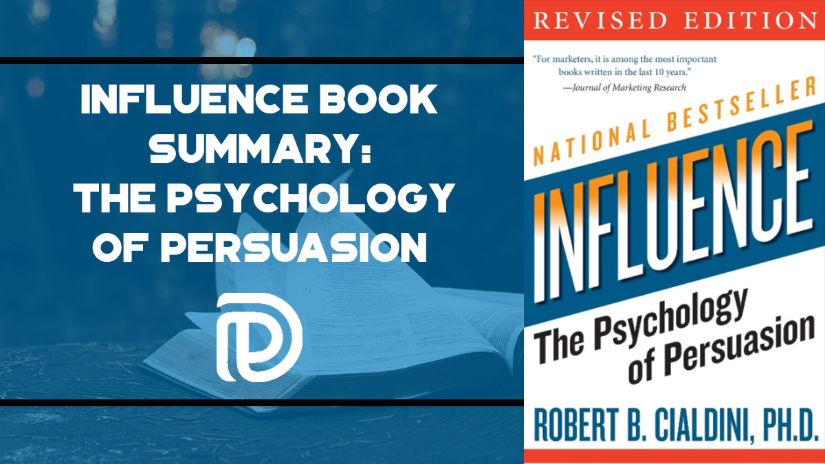 Influence (1984), Robert B. Cialdini - Book Summary