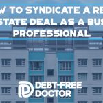 how-to-syndicate-a-real-estate-deal-featured
