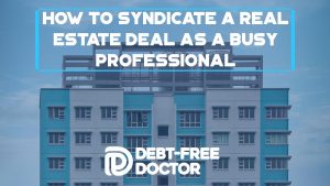 how-to-syndicate-a-real-estate-deal-featured