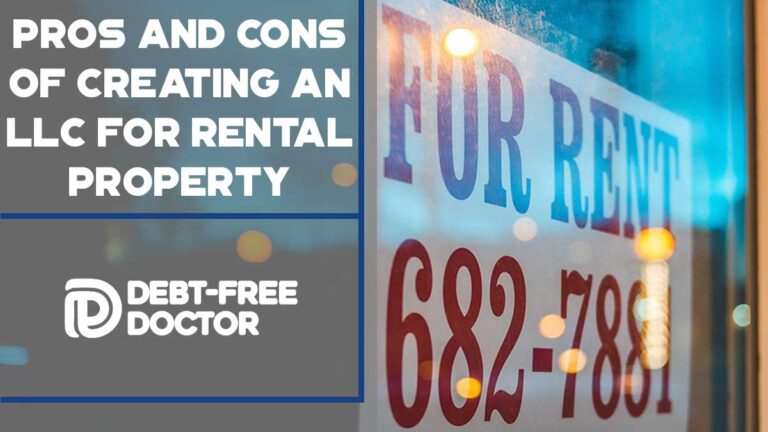 Pros and Cons of Creating an LLC For Rental Property