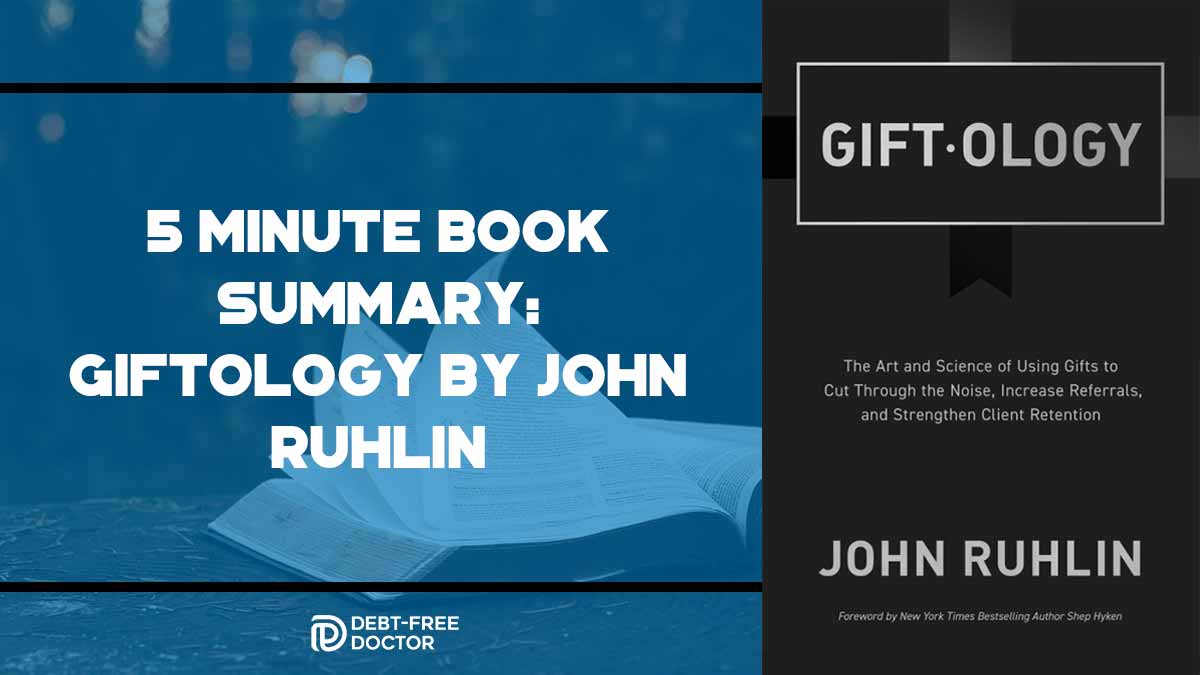 5-minute-book-summary-giftology-by-john-ruhlin-featured