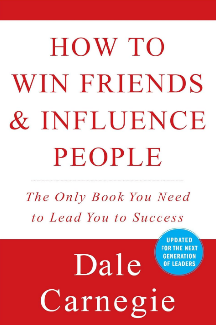 How To Win Friends And Influene People Book Summary